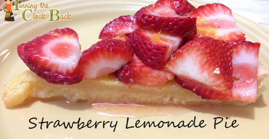Summer Dessert Recipe: Strawberry Lemonade Pie and a No Kid Hungry Campaign