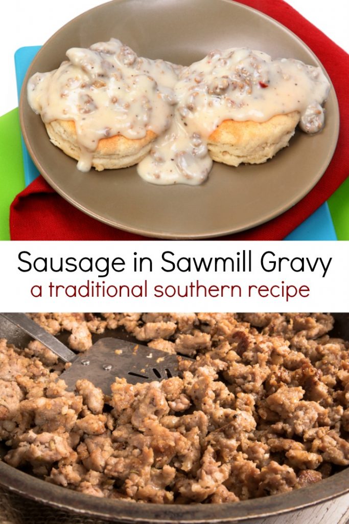 Sausage in Sawmill Gravy Turning the Clock Back