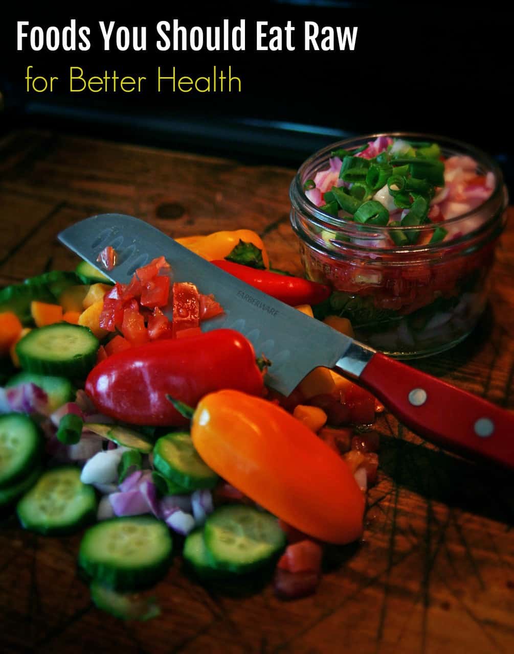 Want to eat healthier? Here are 8 foods you should eat raw for better health. If you are considering the raw food diet, start with these 8 foods first!