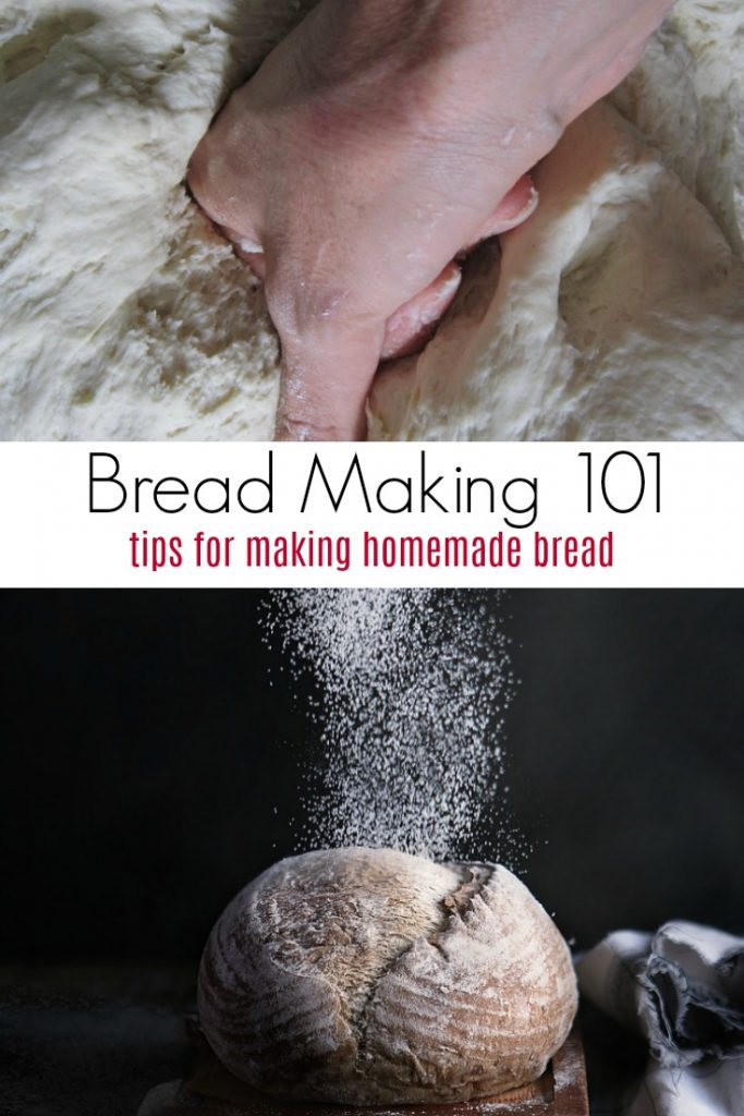 Bread Making 101 and Tips for Making Homemade Bread