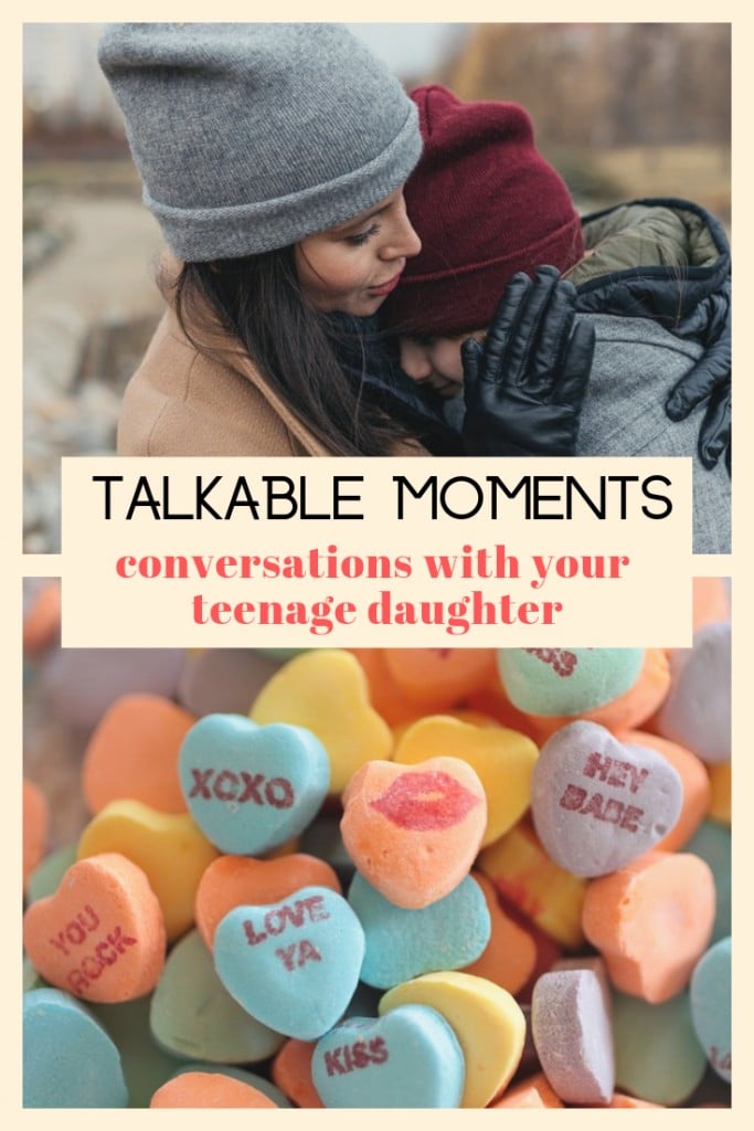 Prepare for Talkable Moments With Your Daughter 