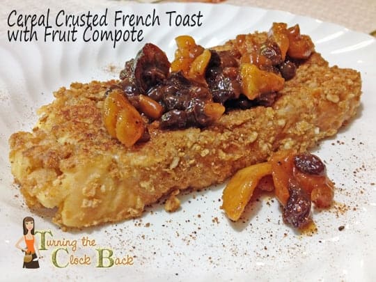 cereal crusted french toast with fruit compote