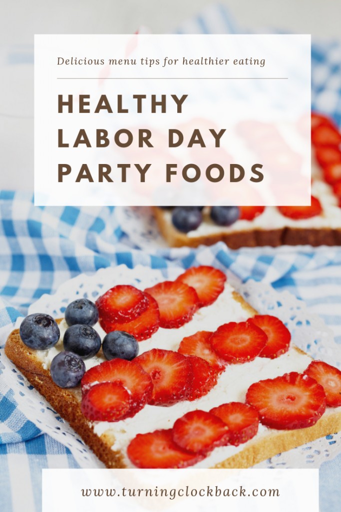 Healthy Labor Day Party Tips and Foods