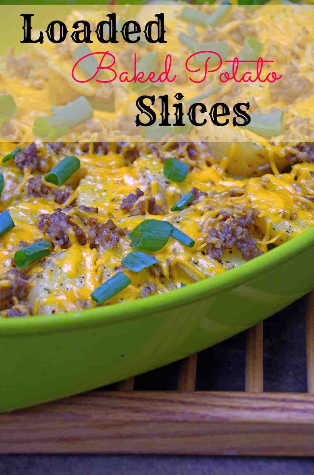 Loaded Baked Potato Slices Turning The Clock Back