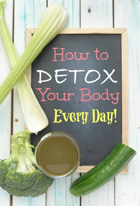 How to Detox Your Body Every Day