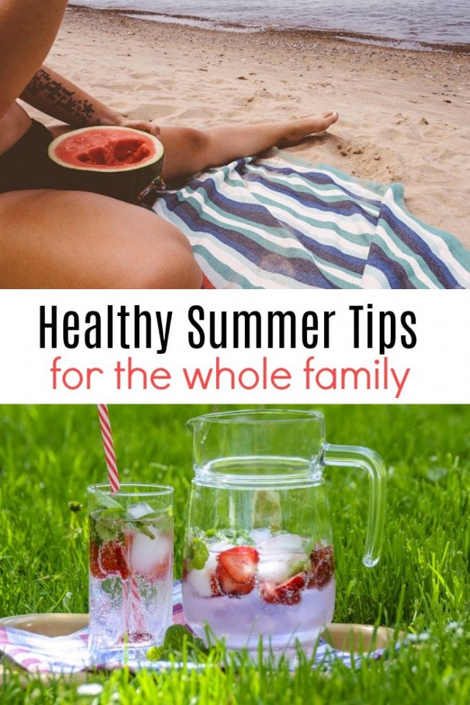 Healthy Summer Tips for the Whole Family