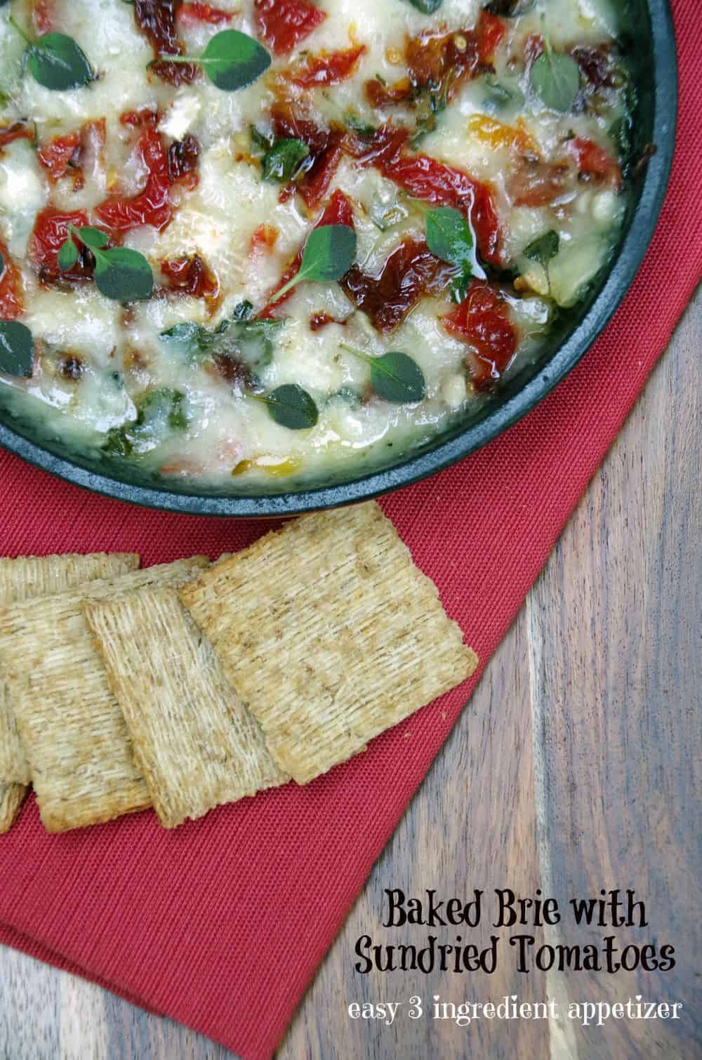 Baked Brie Recipe with Sun Dried Tomatoes Turning the Clock Back