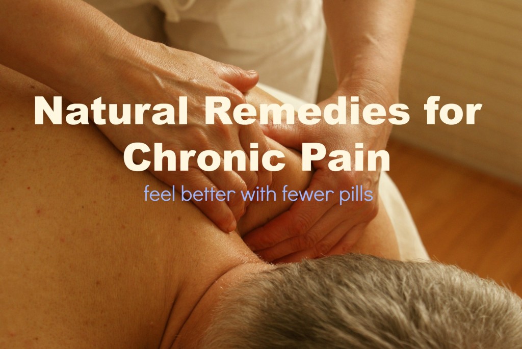 Natural Remedies for Chronic Pain