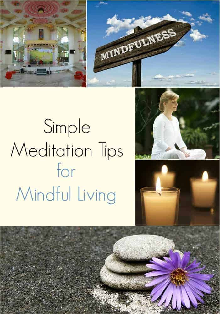 Simple Meditation Tips for Mindful Living