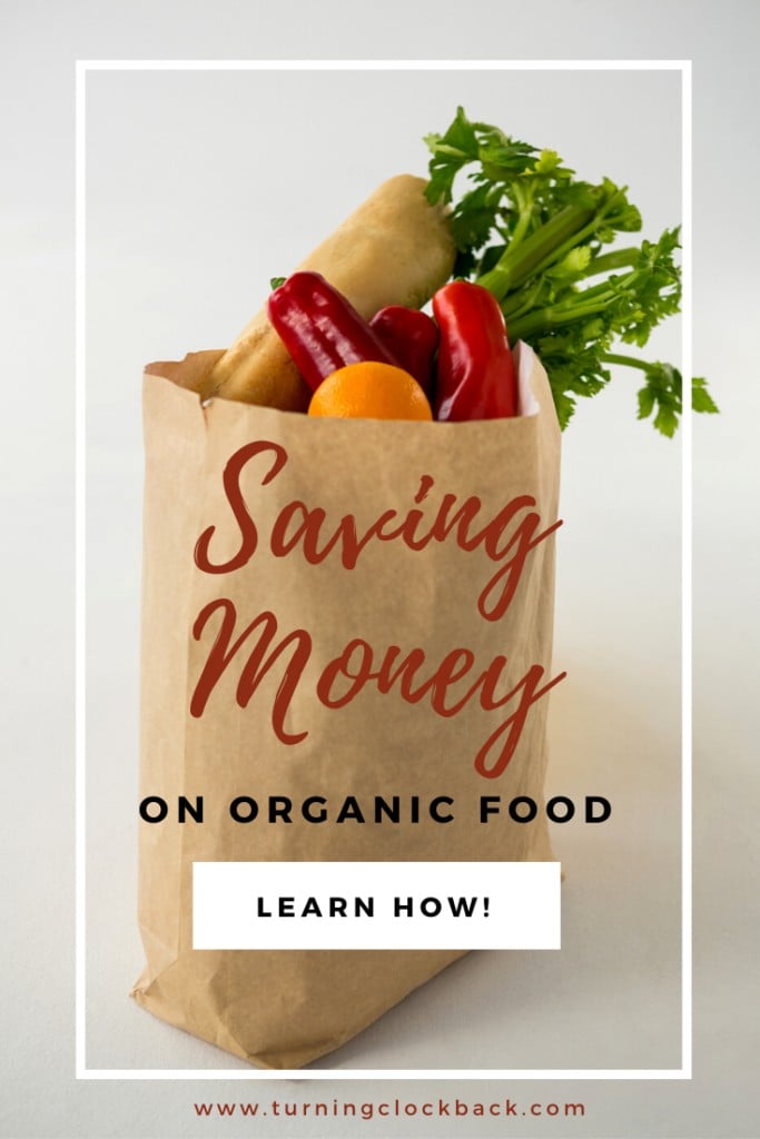 bag of fresh produce with text overlay 'Saving Money on Organic Food'