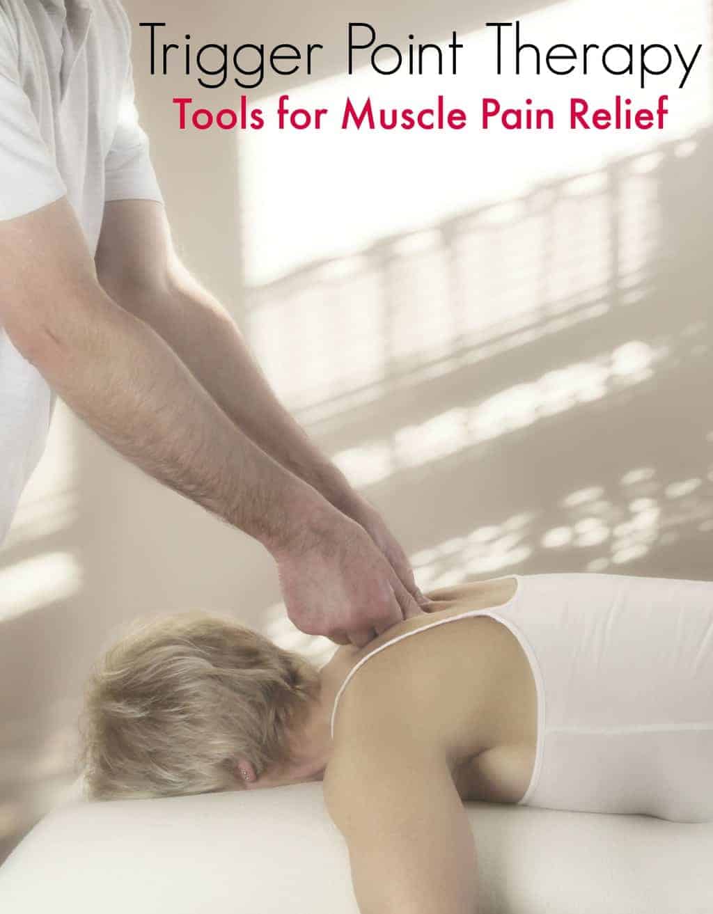Do you suffer from trigger points and muscle pain? Try these trigger point therapy tools for more effective muscle pain relief.