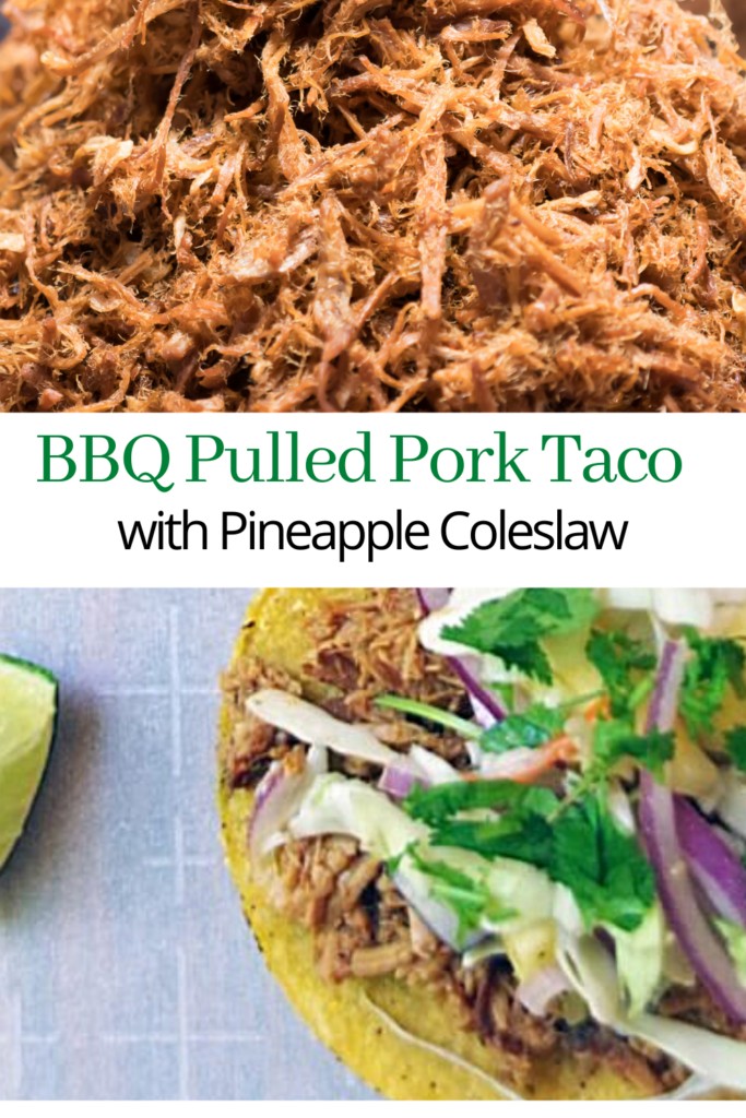 collage of pulled pork and shredded pork taco with pineapple coleslaw on a taco shell