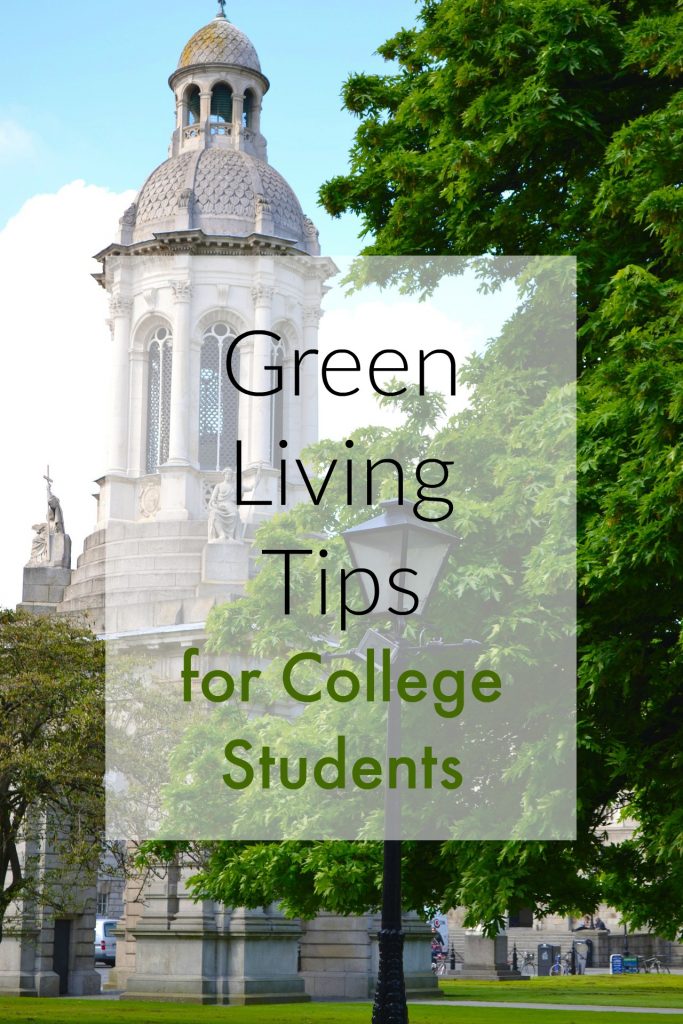 college building on campus with text overlay 'green living tips for college students'