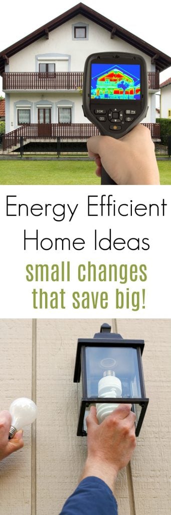 Energy Efficient Home Ideas: Start Small but Aim High!