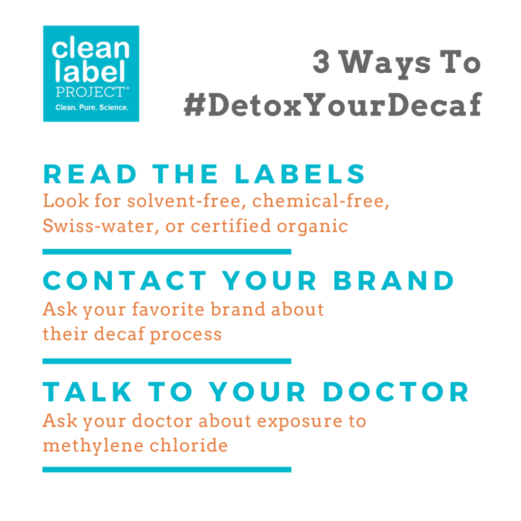 infographic on safe decaf coffee and how to get involved in the clean label project